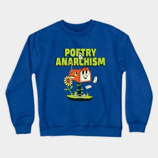 Poetry & Anarchism Beige T-shirt Crewneck Sweatshirt